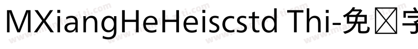 MXiangHeHeiscstd Thi字体转换